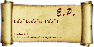 Eötvös Pál névjegykártya